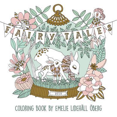 Book cover of Fairy Tales Coloring Book by Emelie Oberg