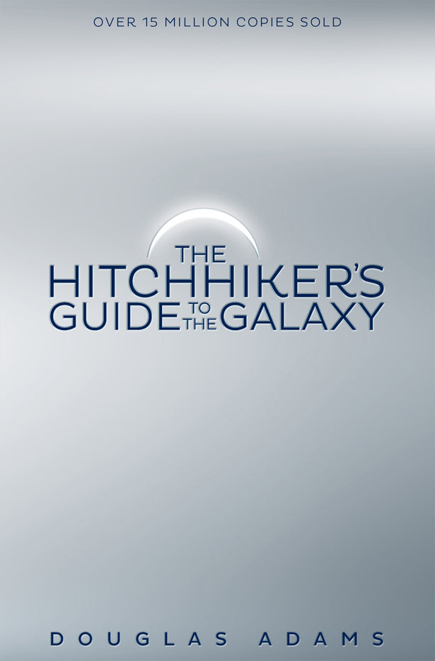 Book cover of The Hitchhiker's Guide to the Galaxy by Douglas Adams