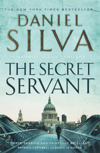 Book cover of The Secret Servant by Daniel Silva