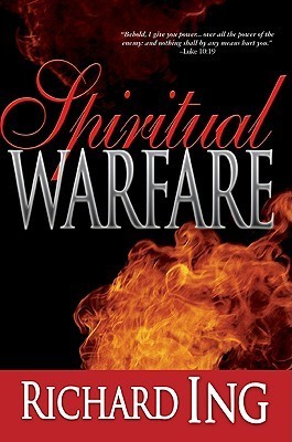 Book cover of Spiritual Warfare by Richard Ing