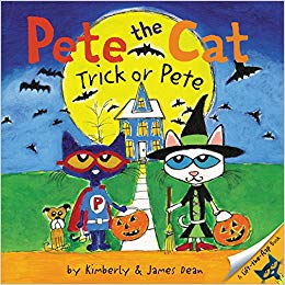 Book cover of Pete The Cat: Trick Or Pete by Kimberly Dean, James Dean
