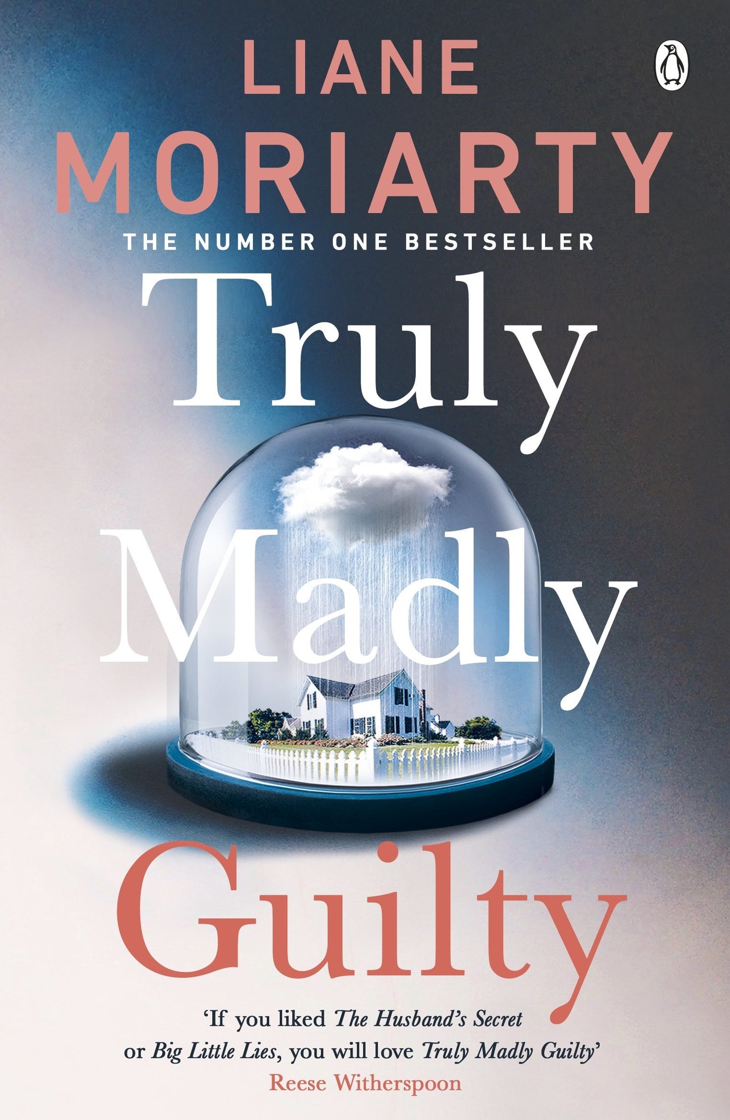 Book cover of Truly Madly Guilty by Moriarty Liane