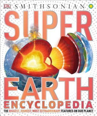 Book cover of Super Earth Encyclopedia by D.K. Publishing