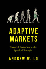 Book cover of Adaptive Markets: Financial Evolution At The Speed Of Thought by Andrew W. Lo