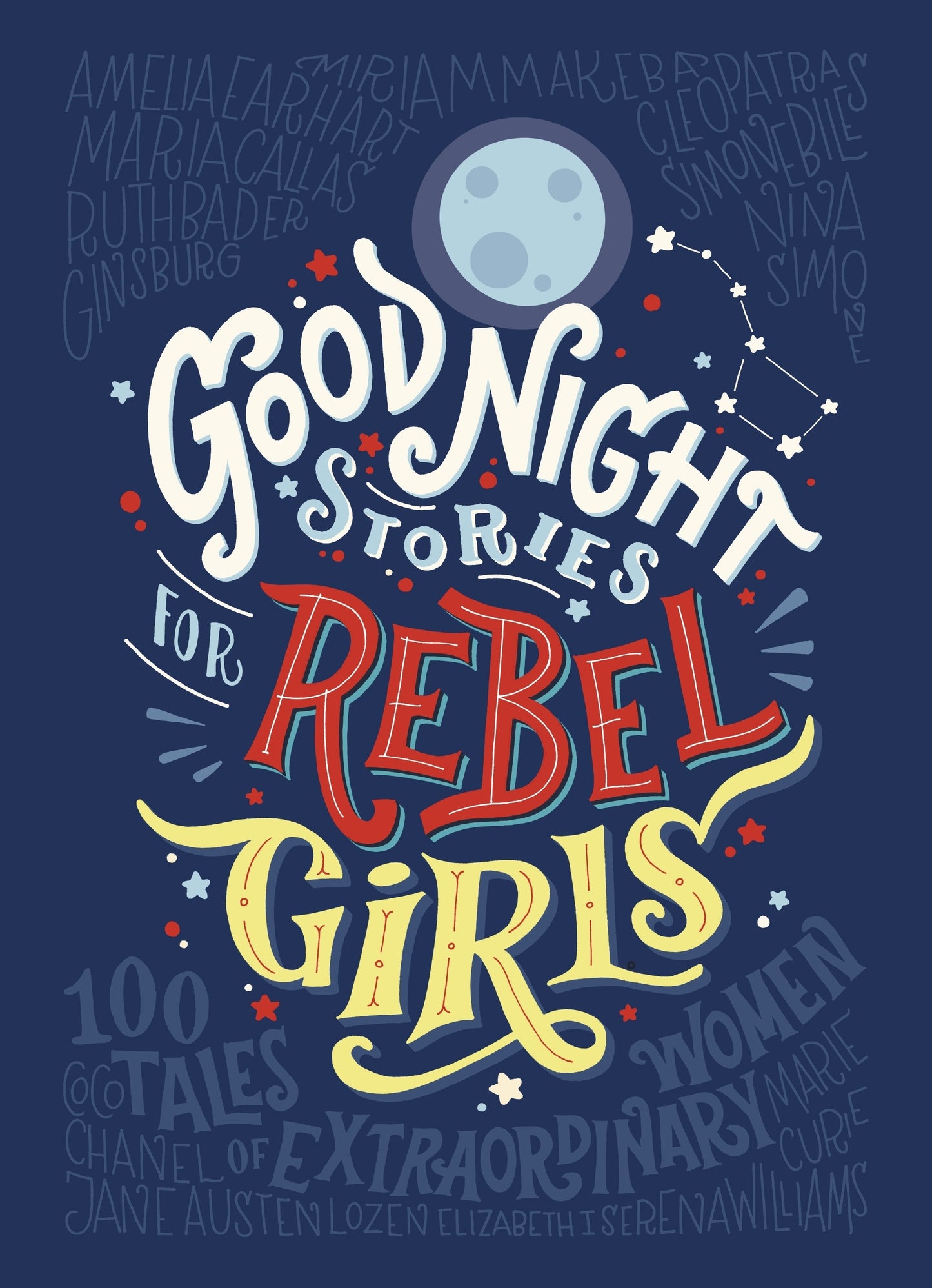 Book cover of Good Night Stories For Rebel Girls by Elena Favilli