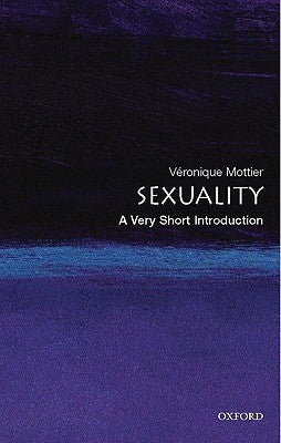 Book cover of Sexuality: A Very Short Introduction by Véronique Mottier