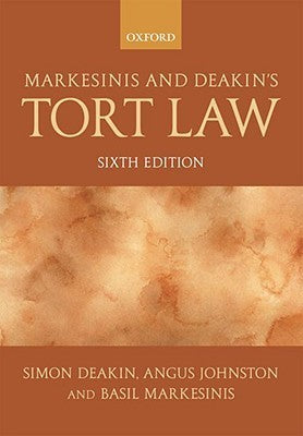 Book cover of Markesinis And Deakin's Tort Law by Simon F. Deakin, Angus Johnston, Basil Markesinis QC