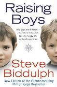 Book cover of Raising Boys: Why Boys Are Different - And How To Help Them Become Happy And Well-Balanced Men by Steve Biddulph