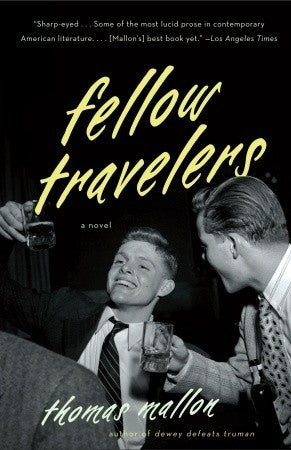 Book cover of Fellow Travelers by Thomas Mallon