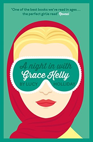 Book cover of A Night in With Grace Kelly by Lucy Holliday