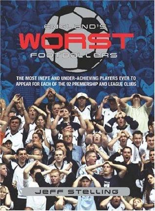 Book cover of England's Worst Footballers by Jeff Stelling