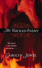 Book cover of My Wicked Enemy by Carolyn Jewel