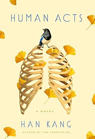 Book cover of Human Acts by Han Kang, Deborah Smith (Trans.)