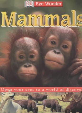 Book cover of Mammals by D.K. Publishing