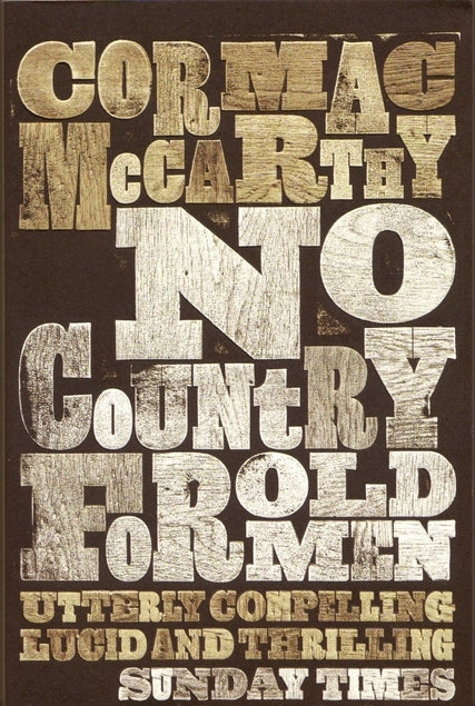 Book cover of No Country For Old Men by Cormac McCarthy