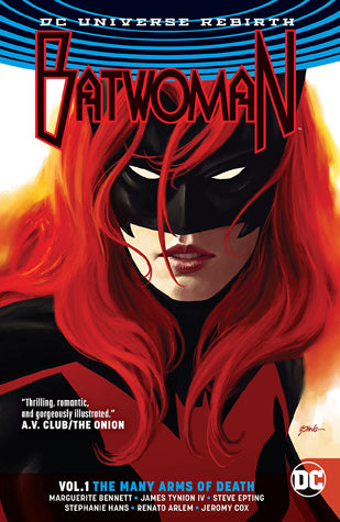 Book cover of Batwoman, Vol. 1: The Many Arms of Death by Marguerite Bennett, James Tynion IV, Steve Epting, Stephanie Hans, Renato Arlem