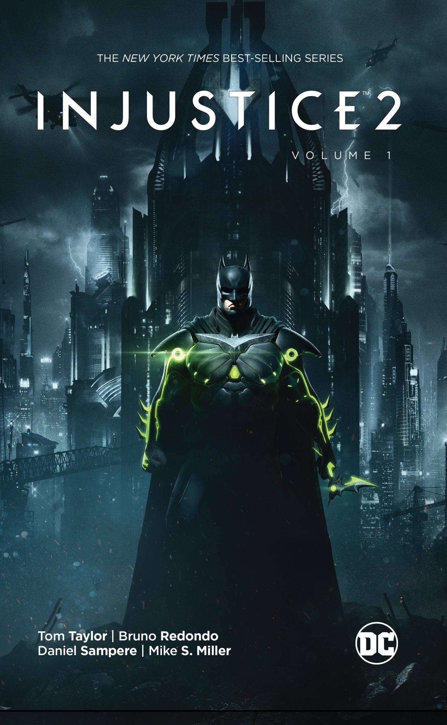 Book cover of Injustice 2, Vol. 1 by Tom Taylor, Bruno Redondo (Artist), Daniel Sampere (Artist), Mike S. Miller (Artist), Juan Albarrán (Artist), Vicente Cifuentes (Artist), Rex Lokus (Colourist), J. Nanjan (Colourist), Wes Abbott (Letterer)