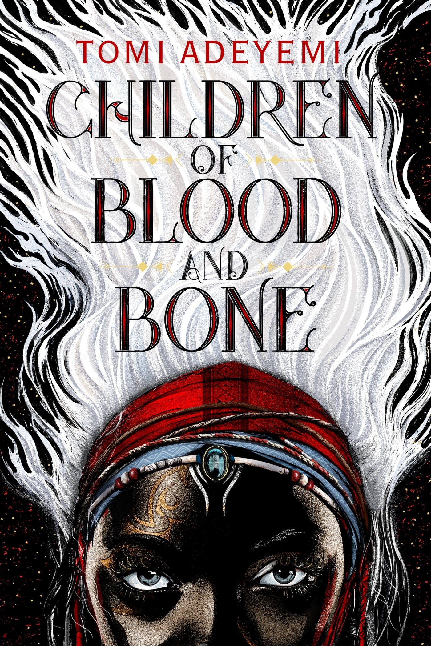Book cover of Children Of Blood And Bone by Tomi Adeyemi
