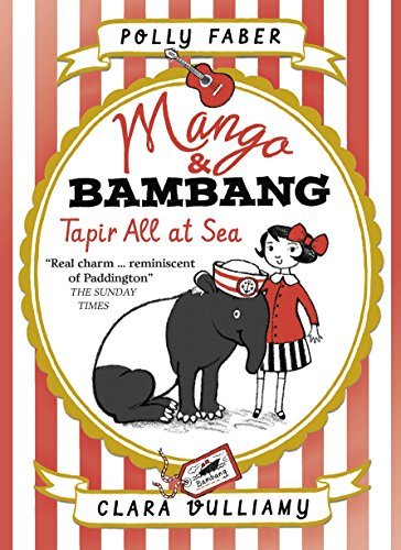Book cover of Mango & Bambang Tapir All at Sea Book 2 by Polly Faber