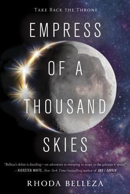 Book cover of Empress Of A Thousand Skies by Rhoda Belleza