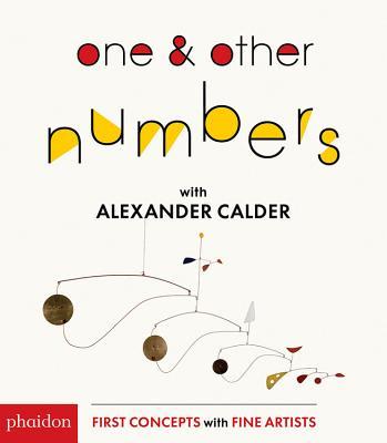 Book cover of One & Other Numbers: With Alexander Calder by Alexander Calder (Artist)
