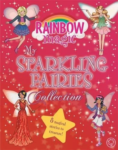Book cover of Rainbow Magic: My Sparkling Fairies Collection: 8 Magical Stories To Treasure! by Daisy Meadows