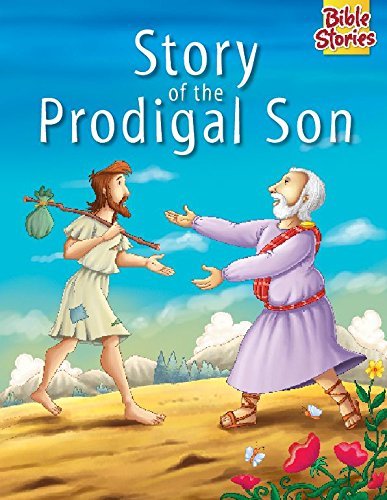 Book cover of Story of the Prodigal Son by Pegasus