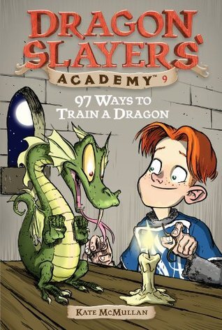 Book cover of 97 Ways To Train A Dragon by Kate McMullan, Bill Basso (Illus.)