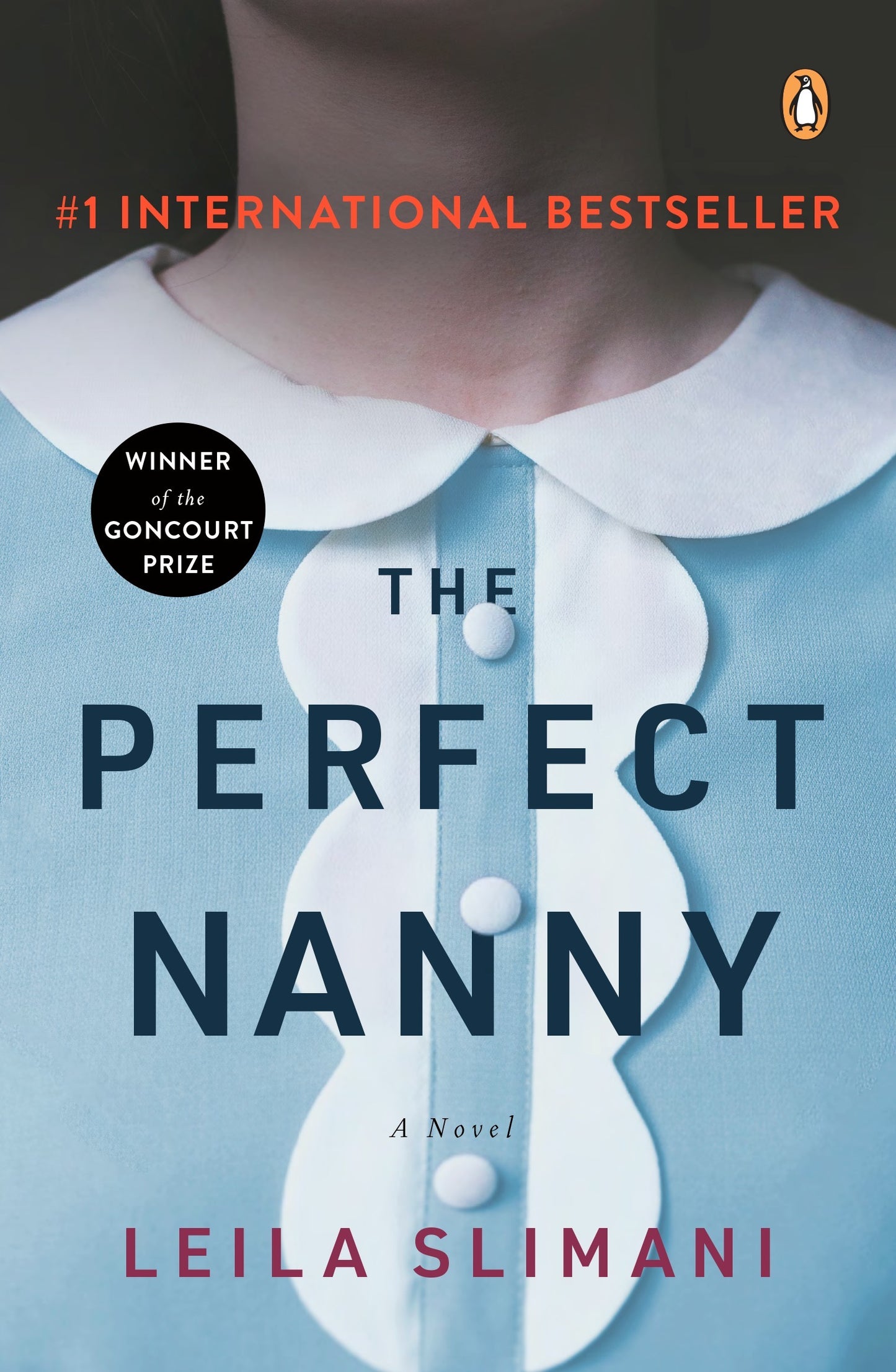 Book cover of The Perfect Nanny by Leïla Slimani, Sam Taylor (Trans.)