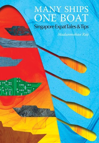 Book cover of Many Ships One Boat: Singapore Expat Tales & Tips by Madanmohan Rao
