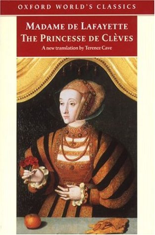 Book cover of The Princesse De Clèves by Madame de La Fayette, Terence Cave (Trans.)