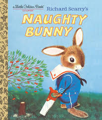 Book cover of Richard Scarry's Naughty Bunny by Richard Scarry