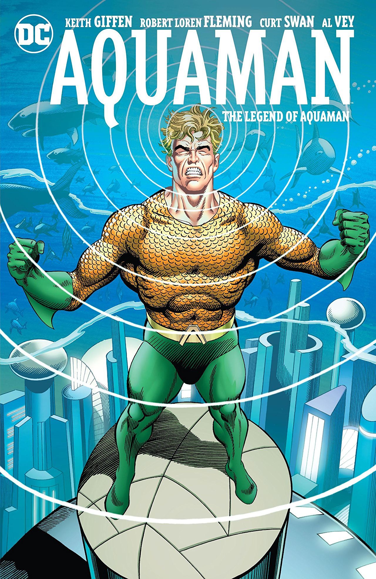 Book cover of Aquaman: The Legend Of Aquaman by Keith Giffen, Curt Swan (Illus.)