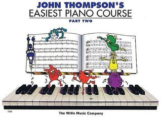 Book cover of Easiest Piano Course Part 2 John Thompson's by John Thompson