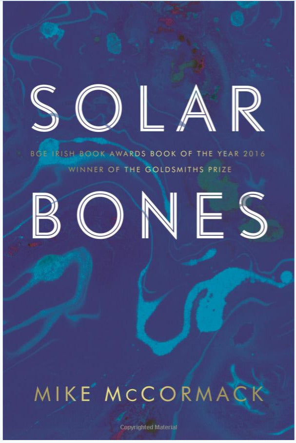 Book cover of Solar Bones by Mike McCormack