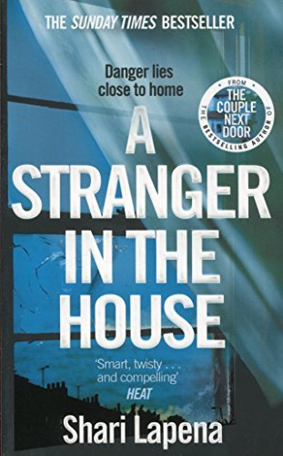 Book cover of A Stranger In The House by Shari Lapena