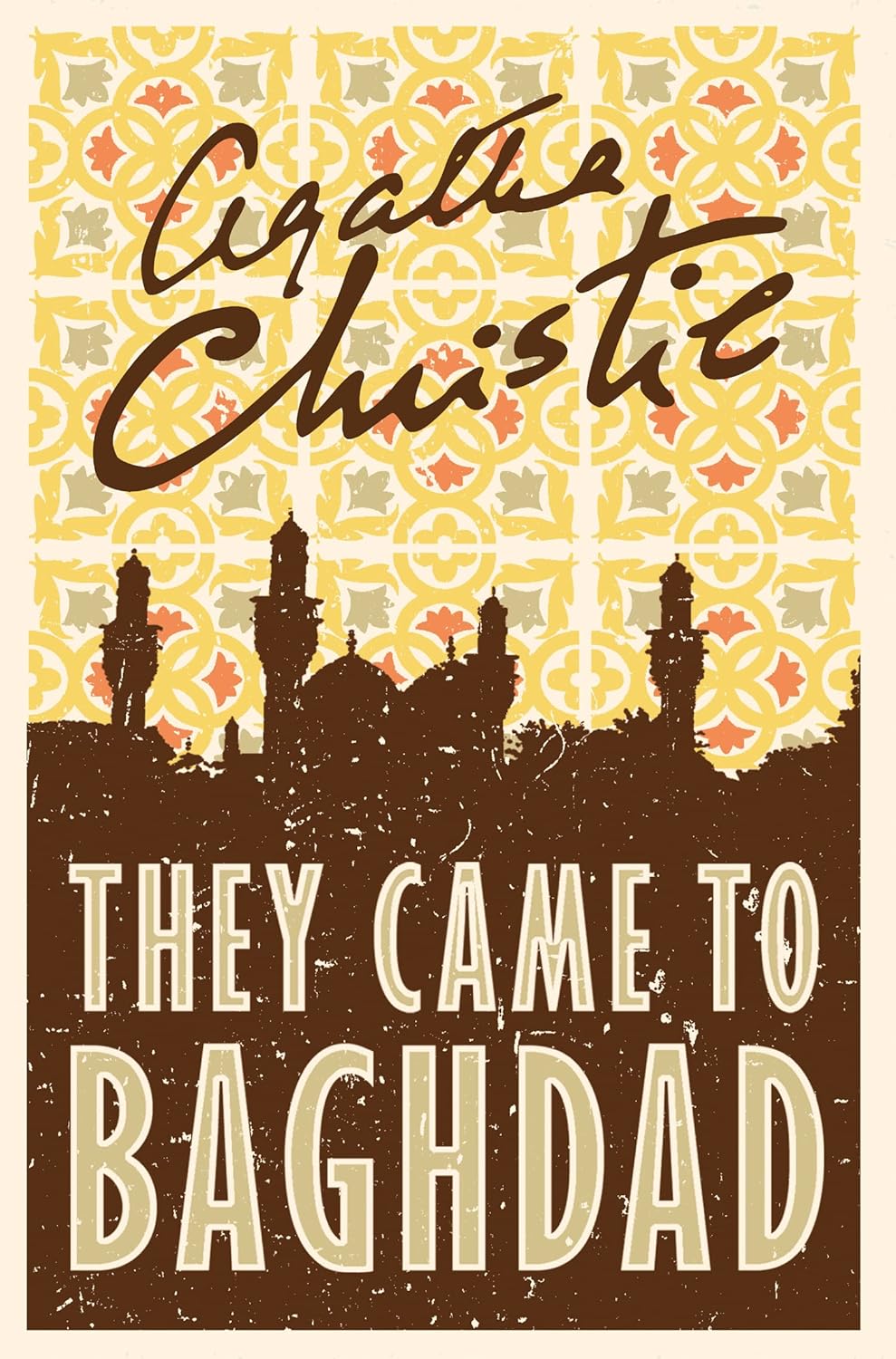 Book cover of They Came to Baghdad by Agatha Christie