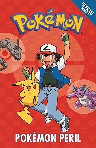 Book cover of Official Pokemon Fiction Pokemon Peril by Pokémon