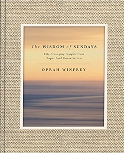 Book cover of Wisdom Of Sundays by Oprah Winfrey