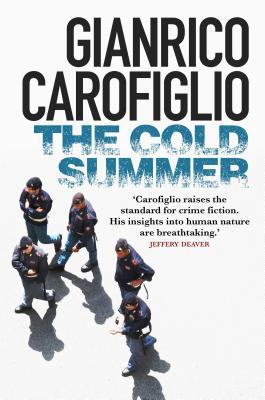 Book cover of The Cold Summer by Gianrico Carofiglio, Howard Curtis