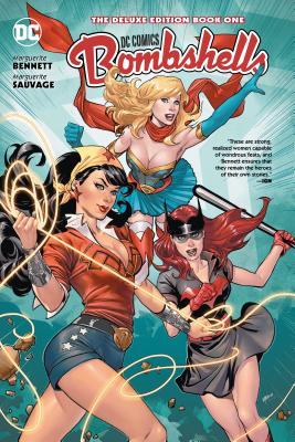 Book cover of Dc Comics 1: Bombshells by Marguerite Bennett, Marguerite Sauvage (Artist), Laura Braga (Artist), Bilquis Evely (Artist), Mirka Andolfo (Artist), Ming Doyle (Artist)