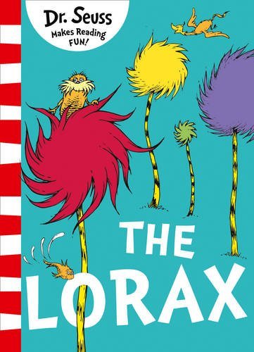 Book cover of The Lorax by Dr. Seuss