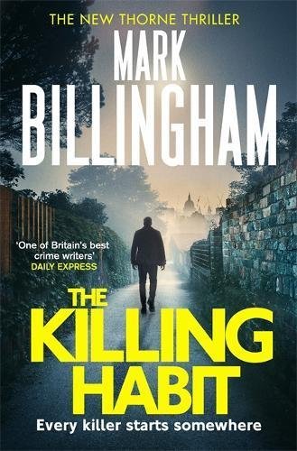Book cover of The Killing Habit by Mark Billingham