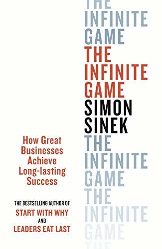 Book cover of The Infinite Game by SINEK SIMON