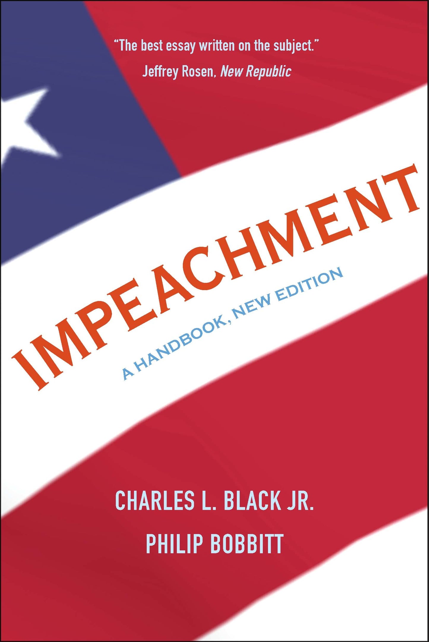Book cover of Impeachment: A Handbook by Charles L. Black Jr., Philip Bobbitt (Revision), Akhil Reed Amar (Foreword)
