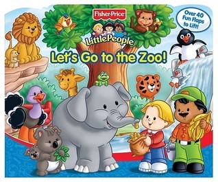 Book cover of Let's Go To The Zoo: Fisher-Price Little People by Reader's Digest Association, S.I. Artists (Illus.)