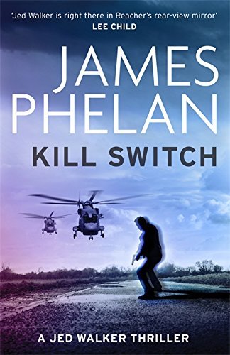 Book cover of Kill Switch by James Phelan