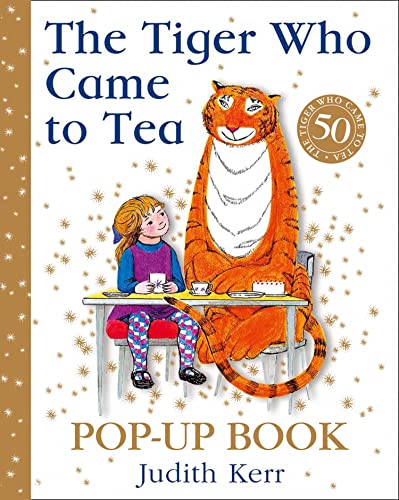 Book cover of The Tiger Who Came To Tea by Judith Kerr