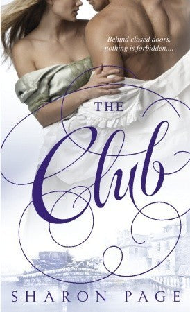 Book cover of The Club: A Novel by Sharon Page