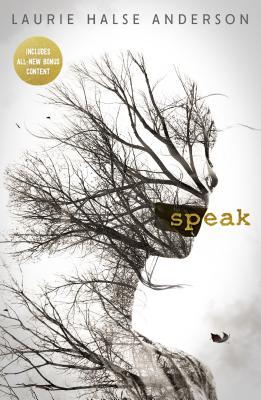 Book cover of Speak by Laurie Halse Anderson